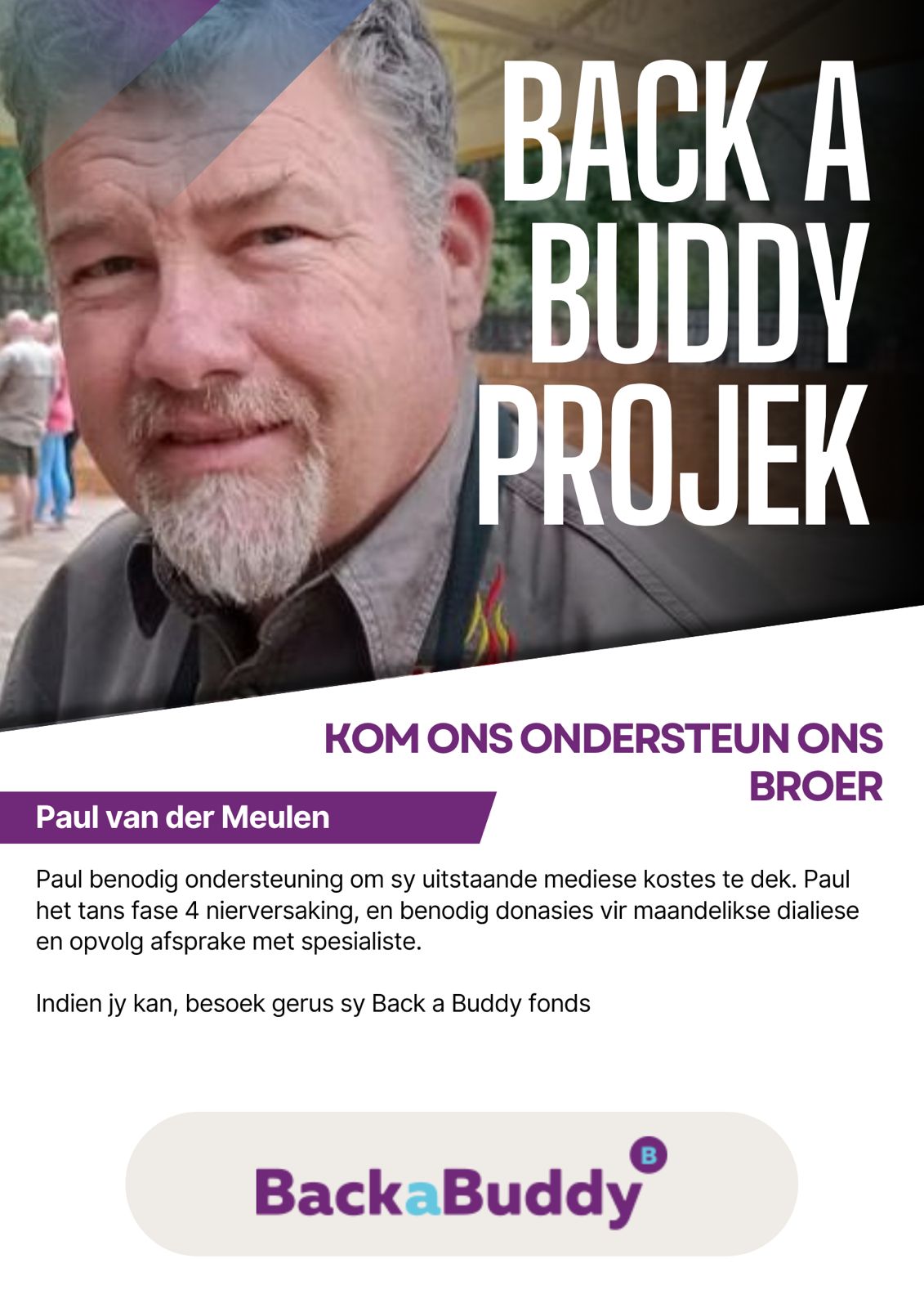 Back a Buddy Projek: Paul Van Der Meulen